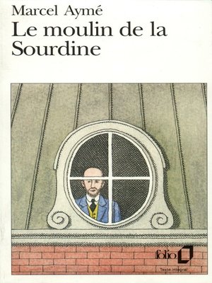cover image of Le moulin de la Sourdine